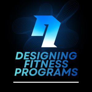 Designing Fitness Programs