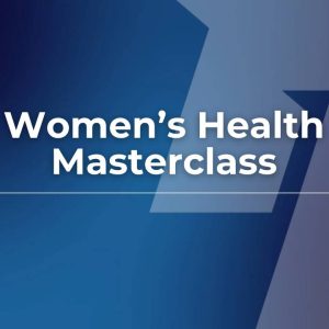 Womens Health Masterclass